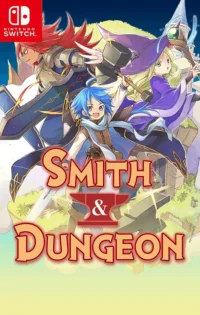 Smith & Dungeon: Crafting the Legendary Weapons NSP/XCI ROM Download